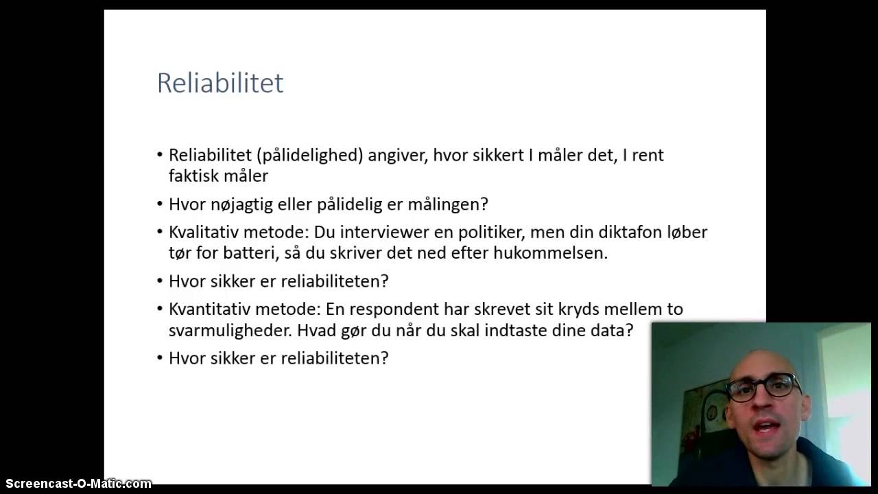 Samfundsfaglig metode - reliabilitet og validitet
