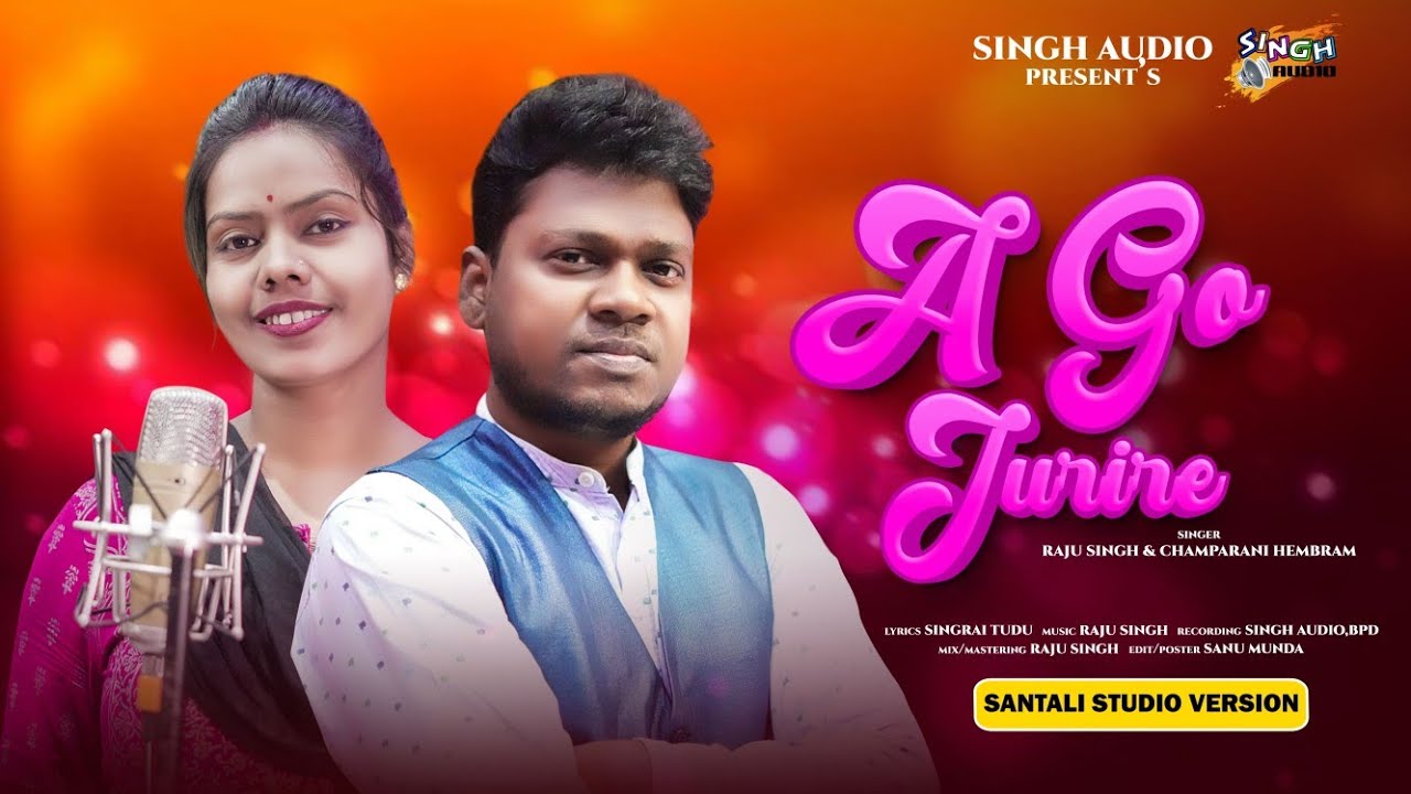 A GO JURIRE ! New Santali Studio Version 2024 ! Raju Singh ! Champarani Hembram !