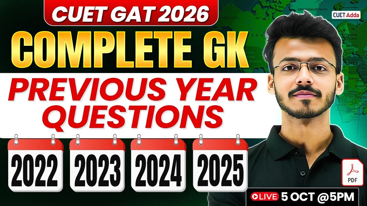 CUET GK Preparation 2026 | CUET GAT Previous Year Questions 2022 to 2025 in One Video |CUET GAT 2026