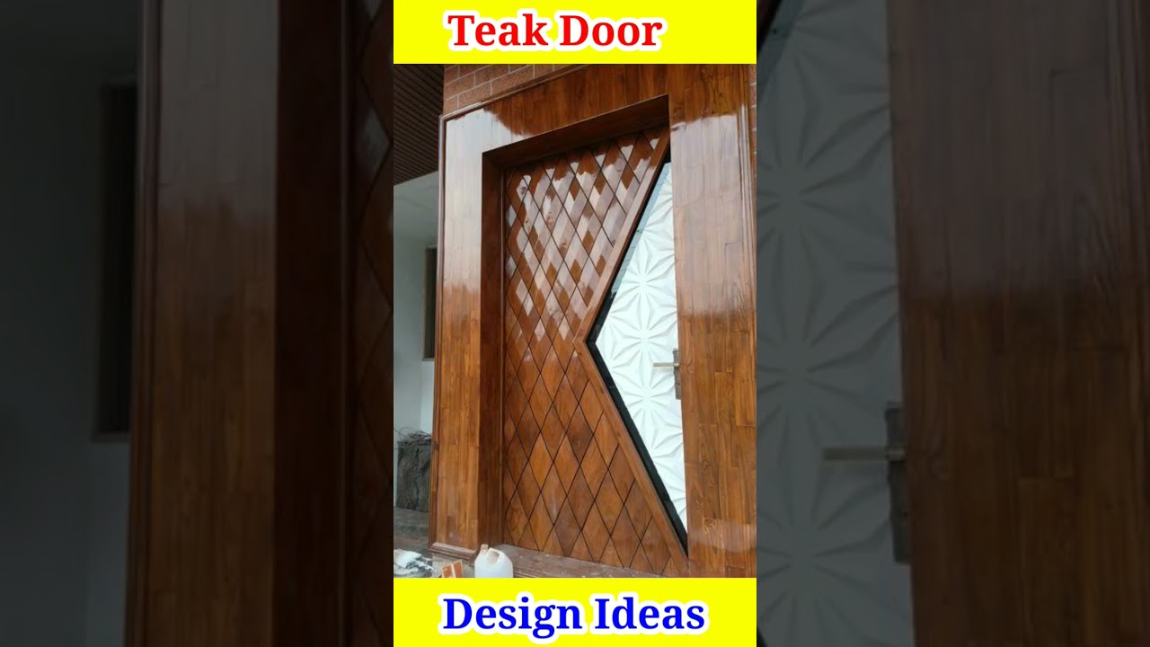 Teak Door Design Ideas for home. #door