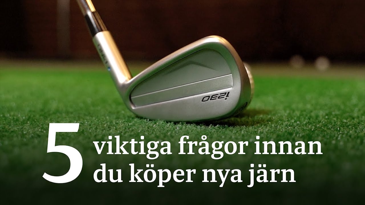 5 viktiga frågor innan du köper nya järn | Dormy guidar