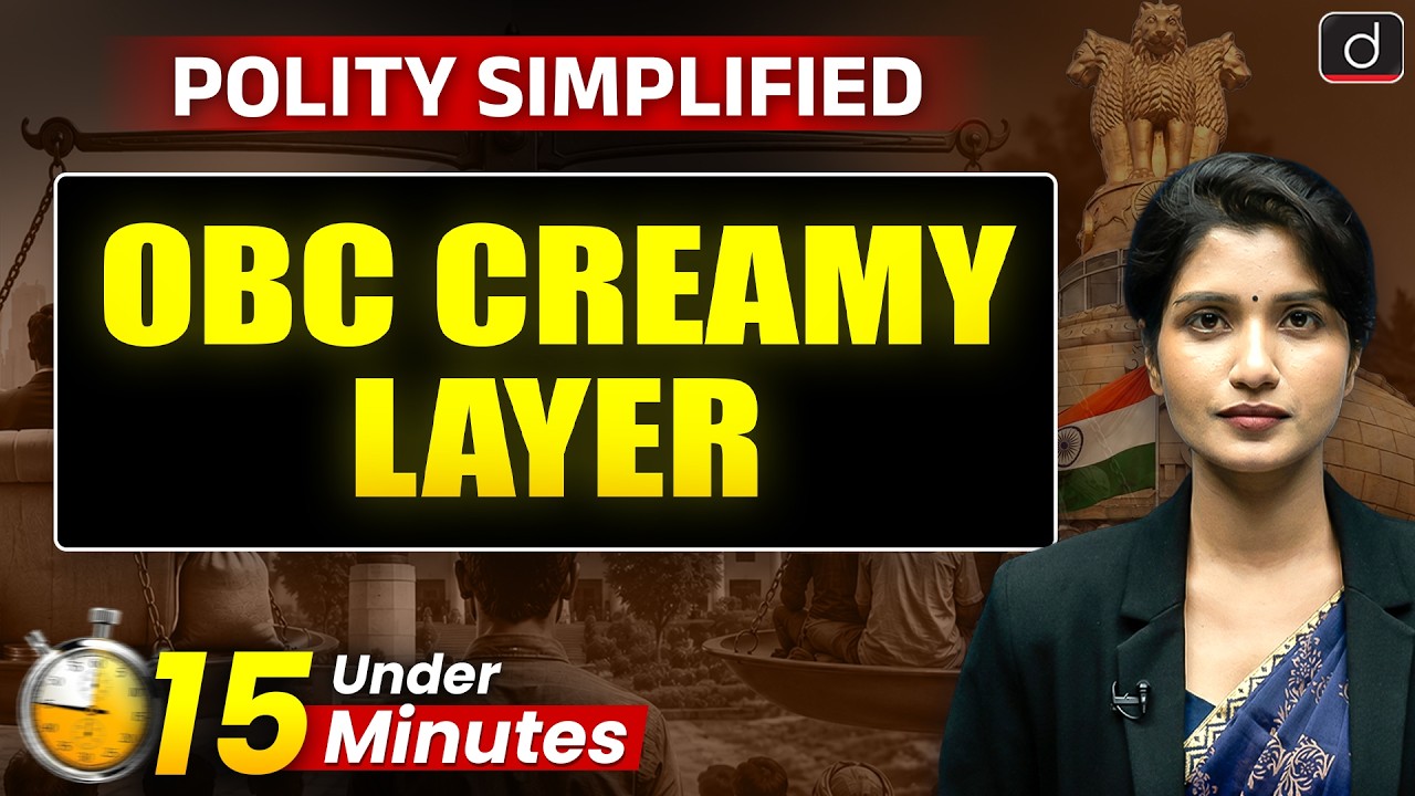 OBC Creamy Layer Explained | Supreme Court Verdict & CSE 2025 | Reservation | Drishti IAS English