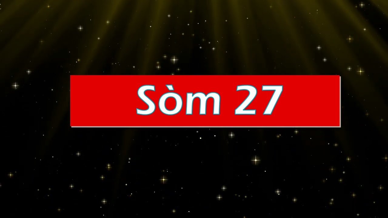 Lèkti Biblik: Sòm 27