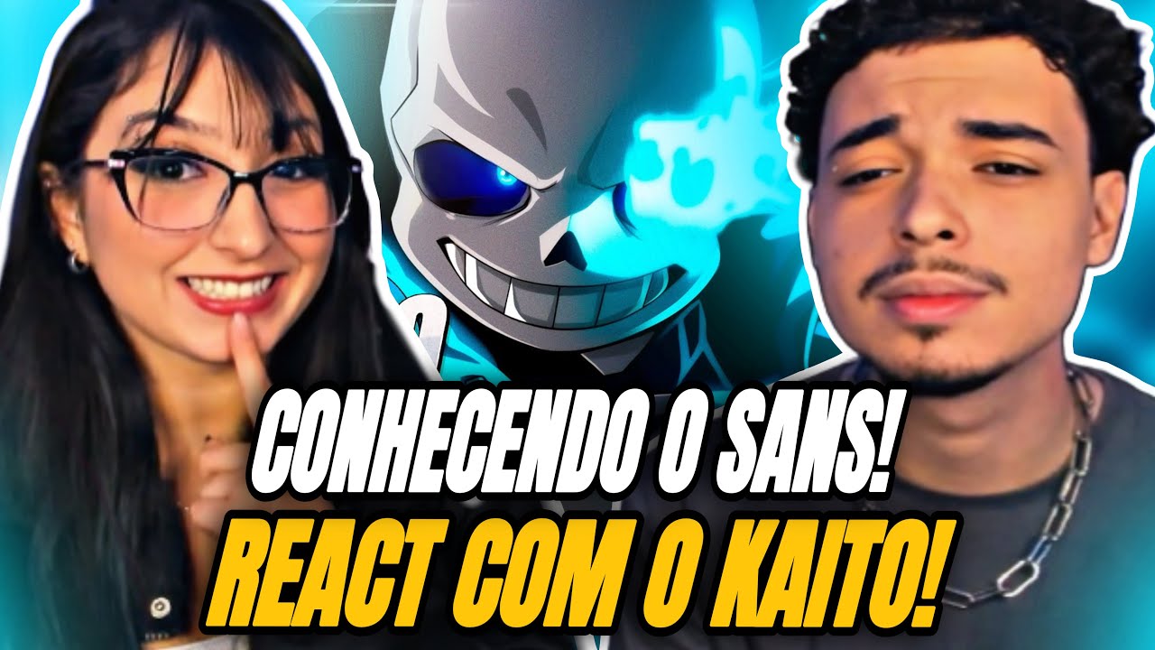 REACT KAITO: Sans (Undertale) | Karma | PART. @KaitoOFC |  THAY REACT