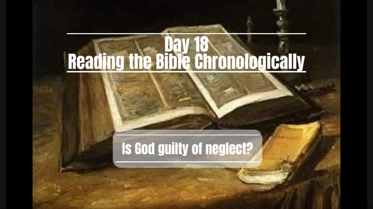 Day 18 Reading the Bible Chronologically - Does God forget our sins?