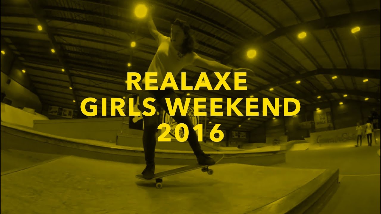 Realaxe Girls Weekend 2016