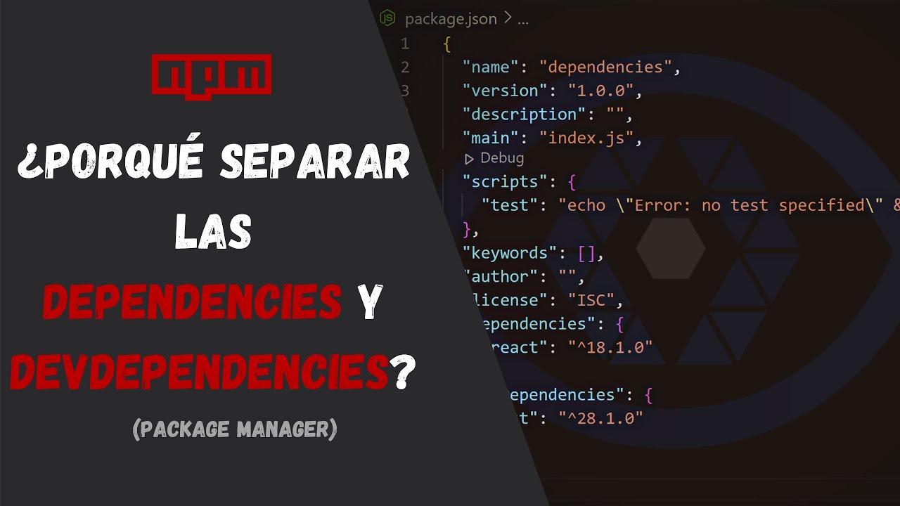 NPM: ¿Porqué separar las dependencies y devdependencies?