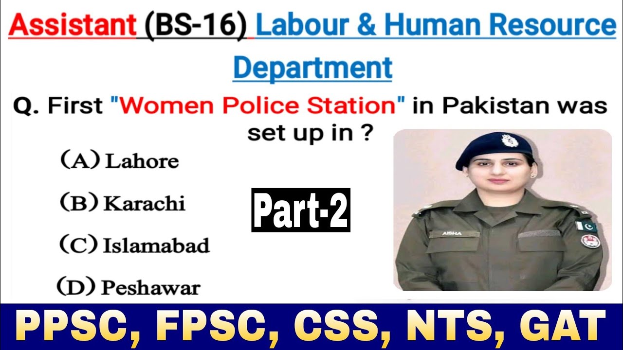 Assistant (BS-16) Labour And Human Resources Department 2022 | PPSC Past Paper