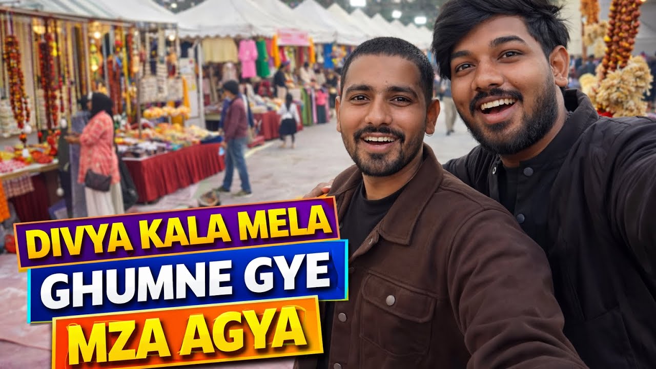 Divya Kala Mela Mein Kya-Kya Mila? 🤩 Amazing Experience