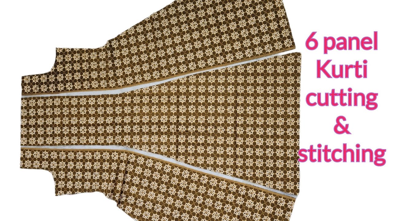 6 panel Kurti cutting and stitching/ Full flared panel Kurti cutting and stitching