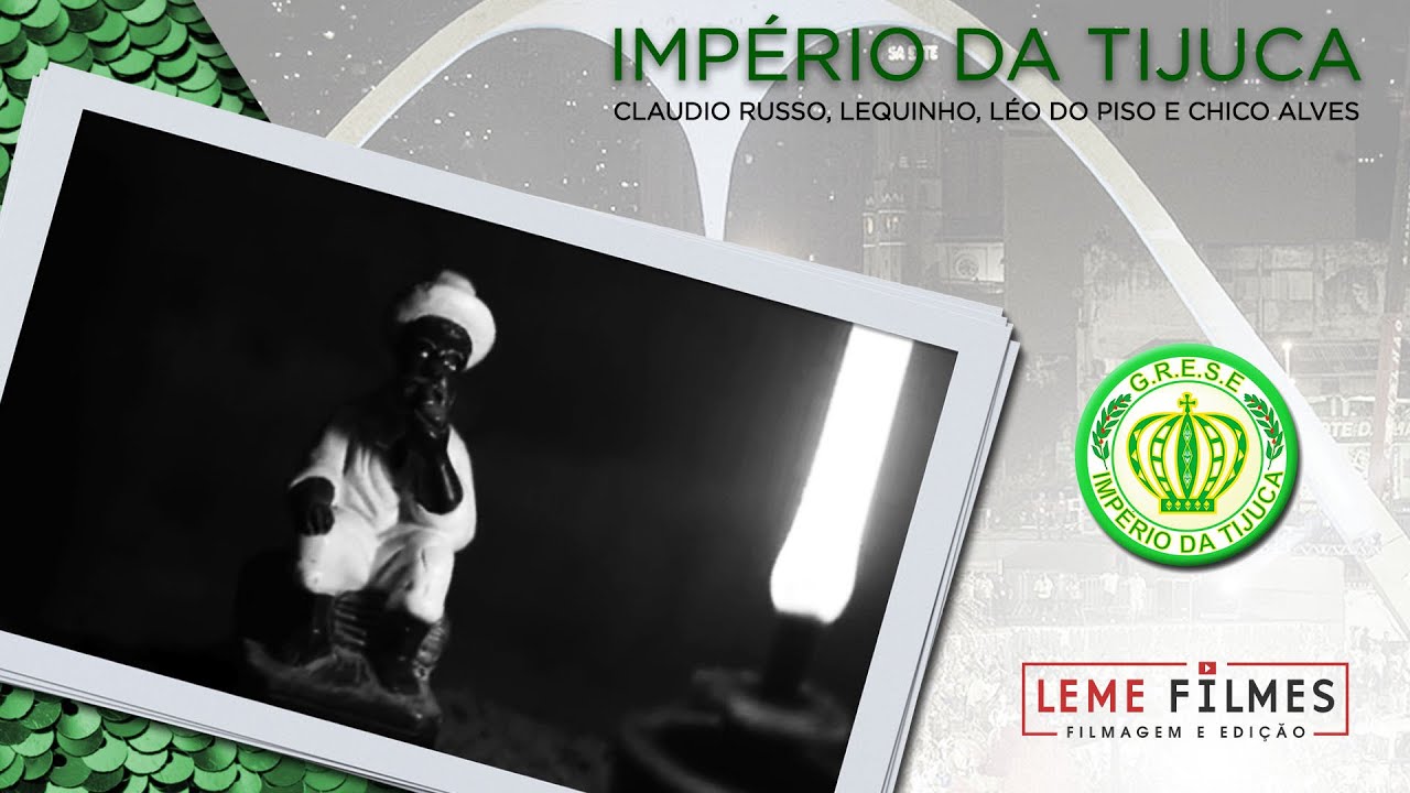 Império da Tijuca 2021 - Claudio Russo, Lequinho, Léo do Piso e Chico Alves