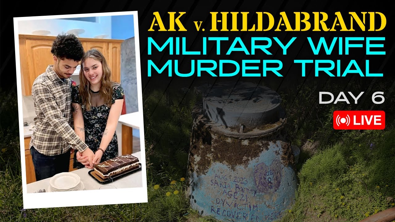 LIVE COURT🚨AK vs Zarrius Hildabrand: Military Wife Murder Trial - Day 6
