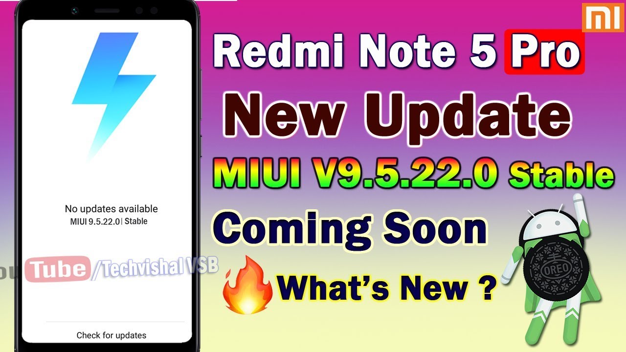 MIUI 9.5.22.0 Stable Update for Redmi Note 5 Pro Coming Soon | Redmi Note 5 Pro MIUI 9.5.22.0