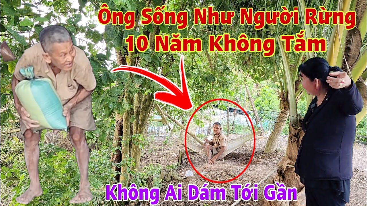 Bất ngờ phát hiện Ông Lão Kỳ Lạ sống như Người Rừng một mình nơi hoang vu ớn lạnh