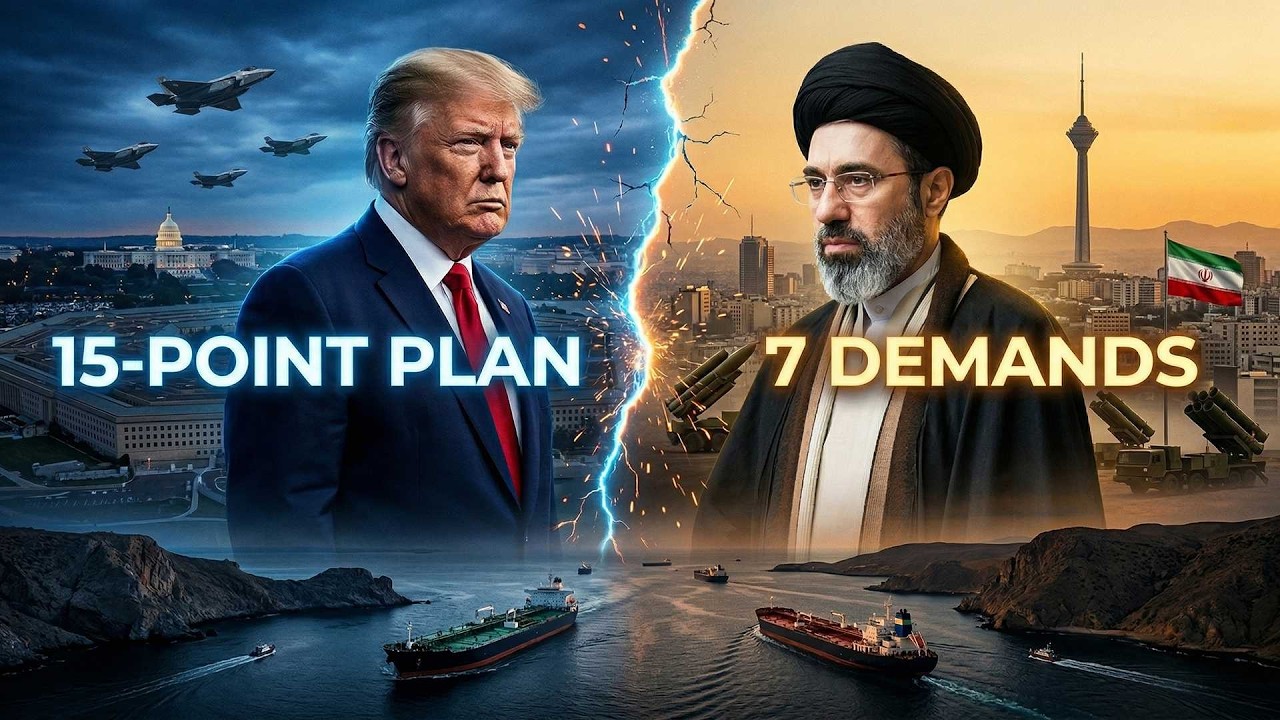 15-Point Plan vs 7 Demands | US&ndash;Iran Situation Explained