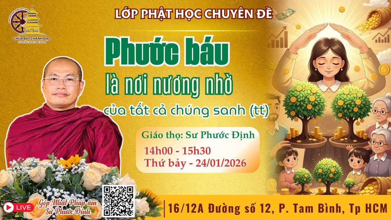 🛑 Live | Phước báu là nơi nương nhờ của tất cả chúng sanh (tt) | Sư Phước Định | 24/01/26