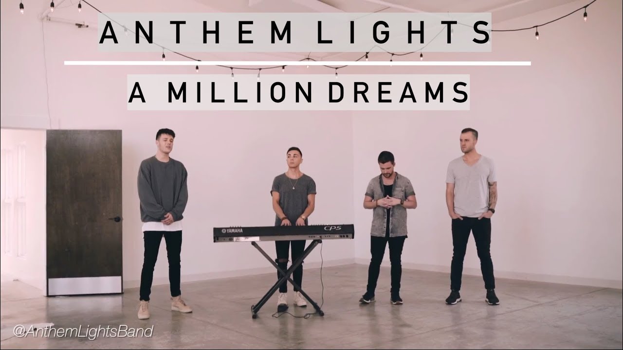 A Million Dreams (From The Greatest Showman) | Anthem Lights Cover