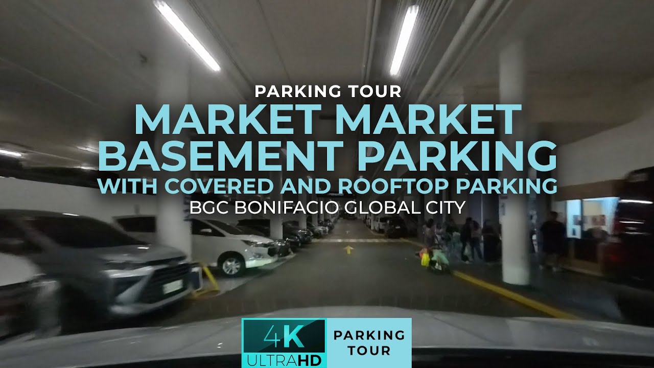Market Market Basement Parking in BGC with covered and rooftop parking for cars and motorcycles