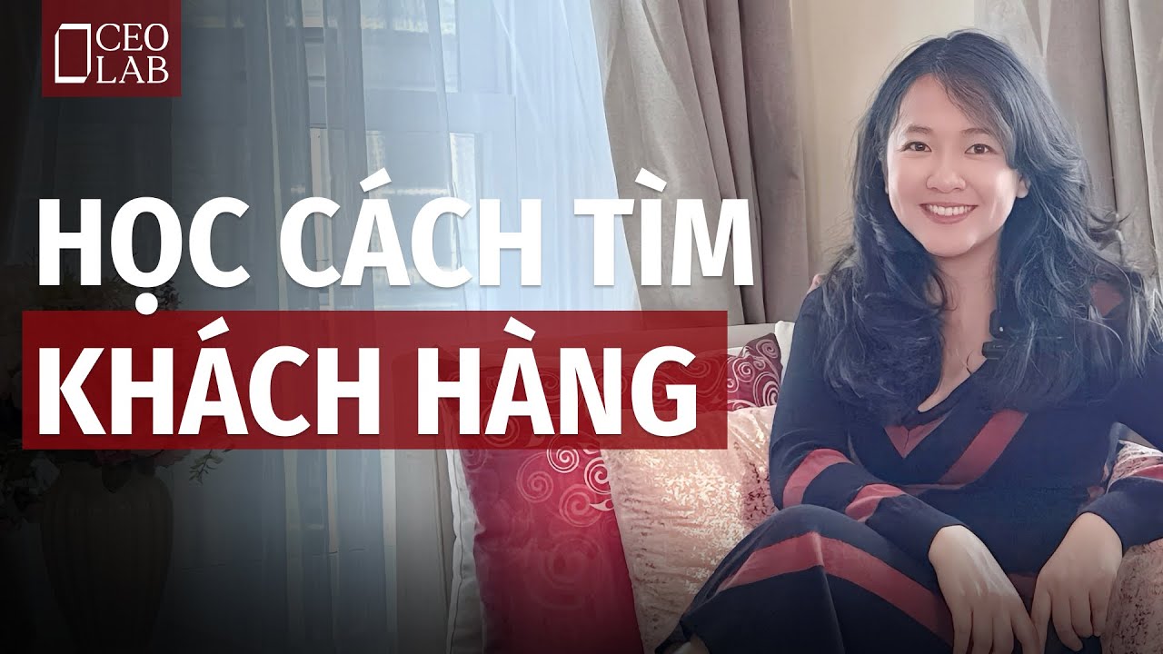 Học cách tìm khách hàng