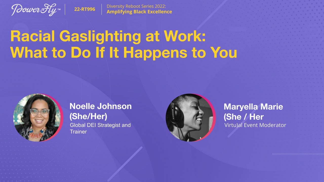 Day 1 - Racial Gaslighting at Work: What to Do If It Happens to You