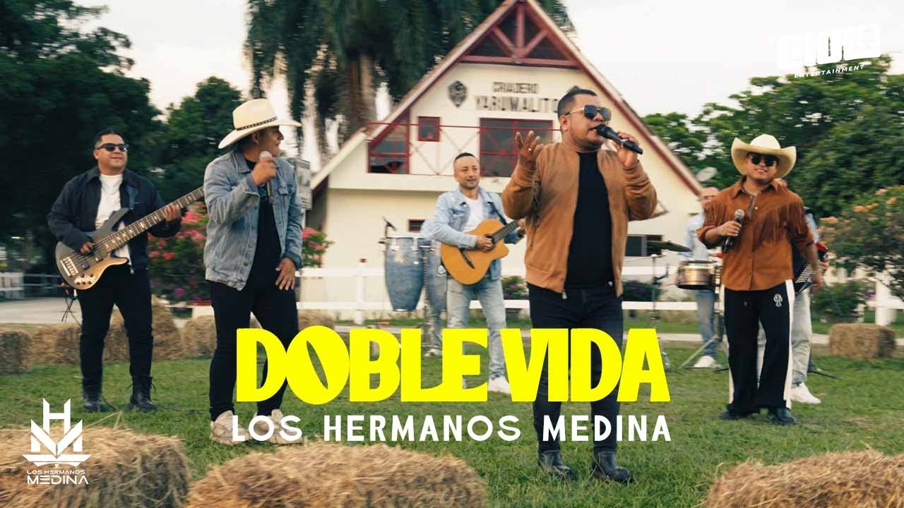 Doble Vida - Los Hermanos Medina  | Video en vivo