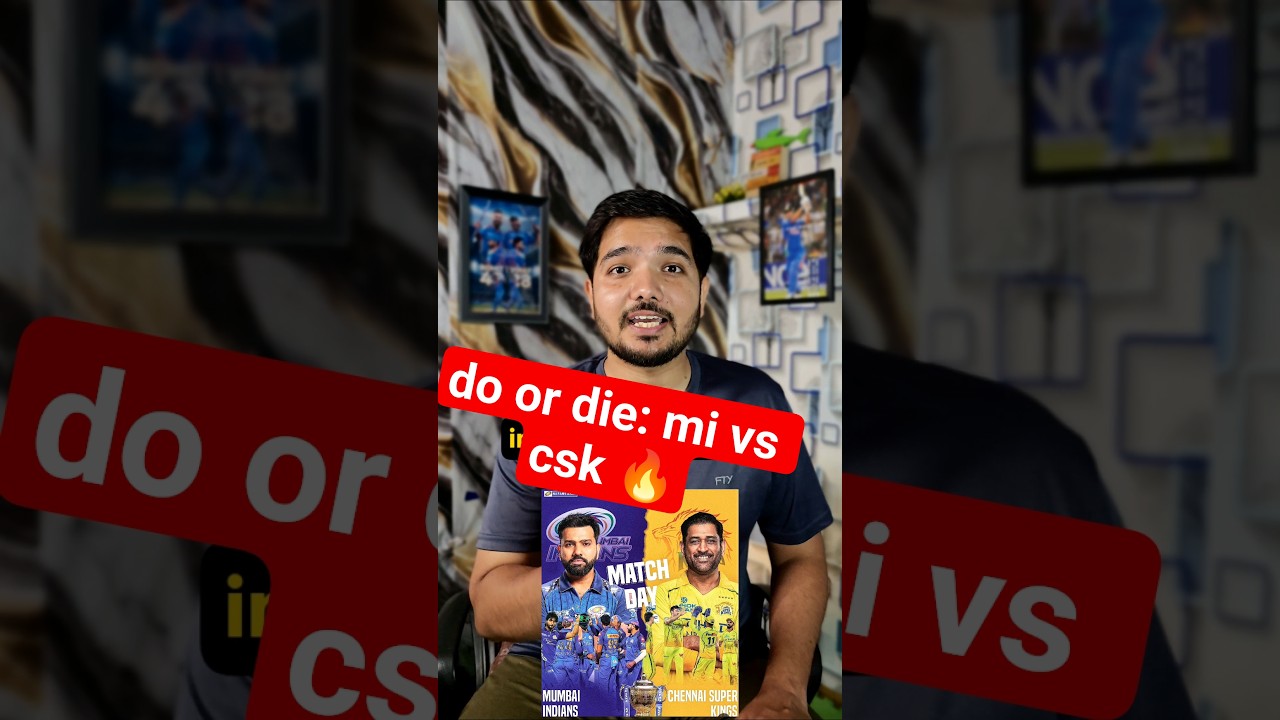 mumbai indians vs csk preview: ab nahi toh kab? | playoff scenario 🏏#mivscsk #ipl2026