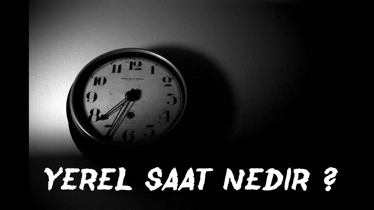 Yerel Saat Nedir ? | Uluslararası Saat Dilimleri nasıl Oluşur?