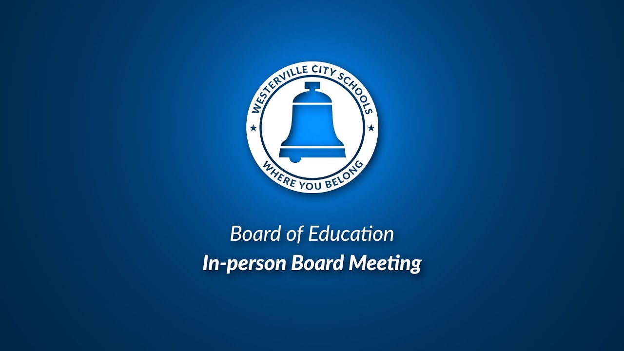Westerville Board of Education Regular Session 09/13/21