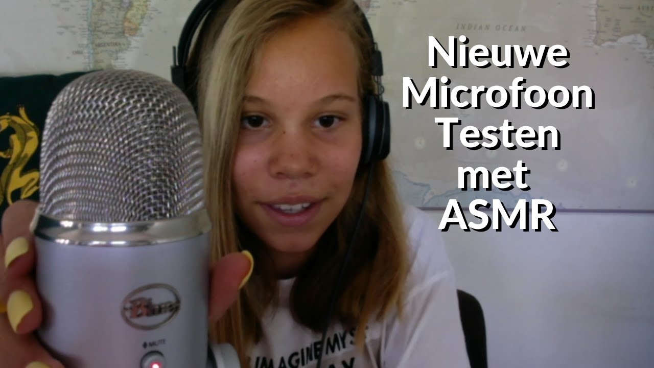 Mijn nieuwe Blue Yeti microfoon testen met ASMR