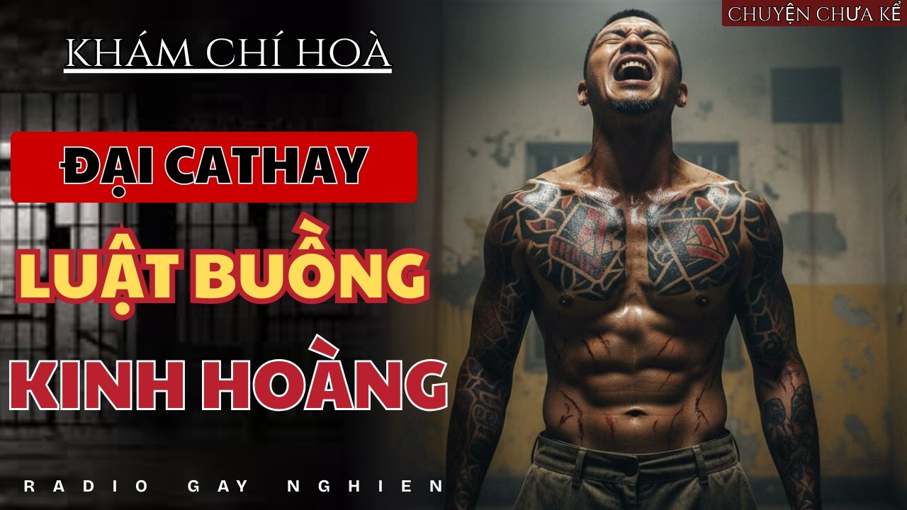 ĐẠI CATHAY CHÀO BUỒNG KINH HOÀNG – Lật Đổ Đại Bàng Trong Đêm | RADIO GÂY NGHIỆN