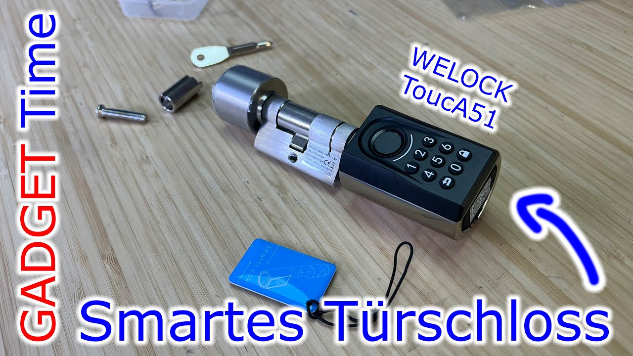 Smartes Türschloss WELOCK ToucA51 // Gadget Time