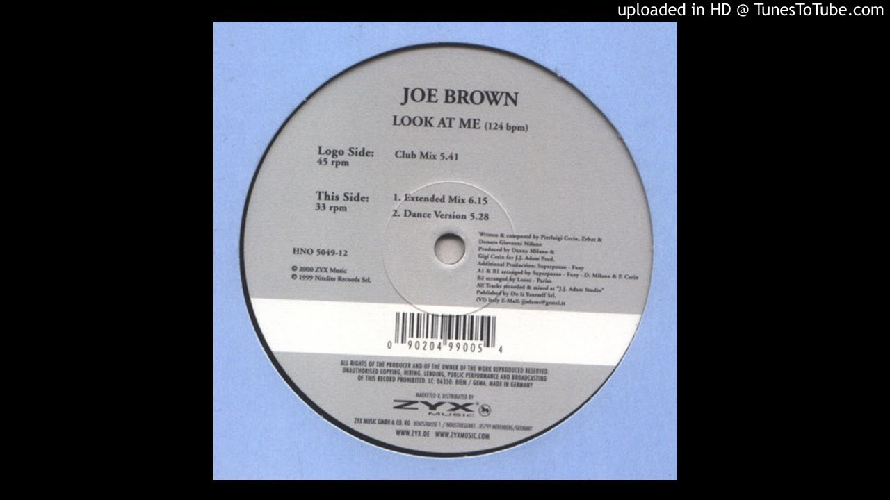 Joe Brown - Look At Me (Extended Mix)