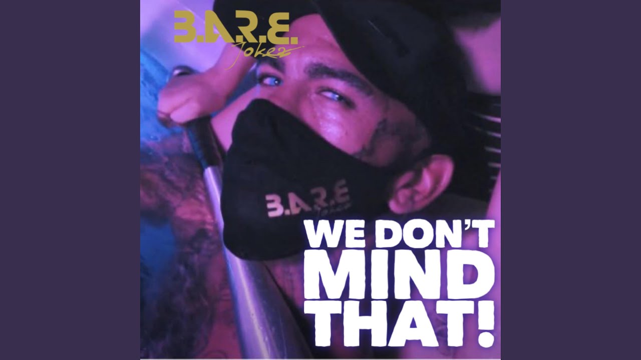 We Don't Mind That