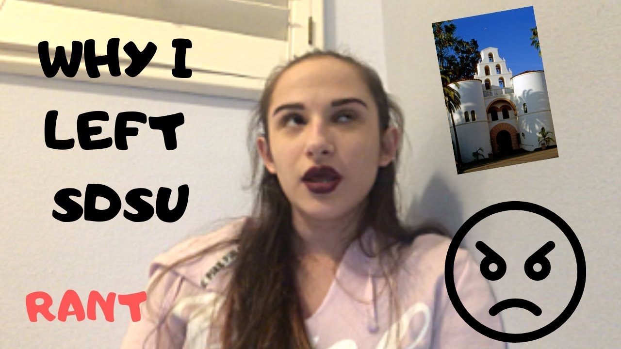 Why I left SDSU--RANT
