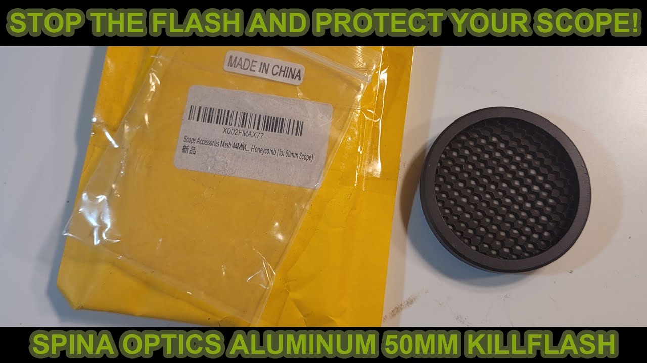 Spina Optics Aluminum 50mm scope kill flash review.