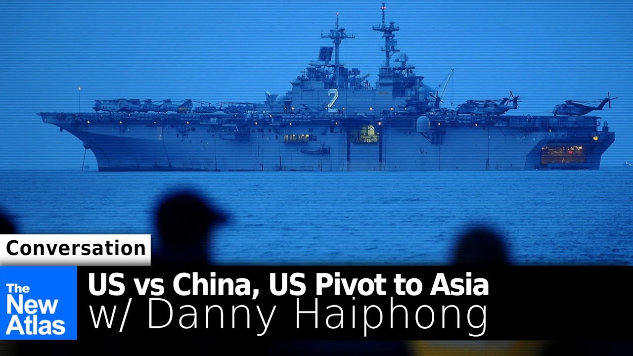 Talking with Danny Haiphong: US vs China, the US Pivot to Asia and More