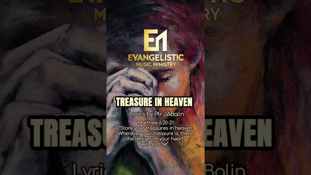 TREASURE IN HEAVEN 