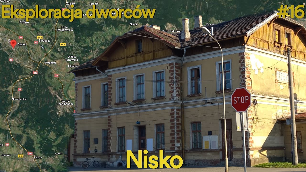Eksploracja Dworców #16 - Nisko
