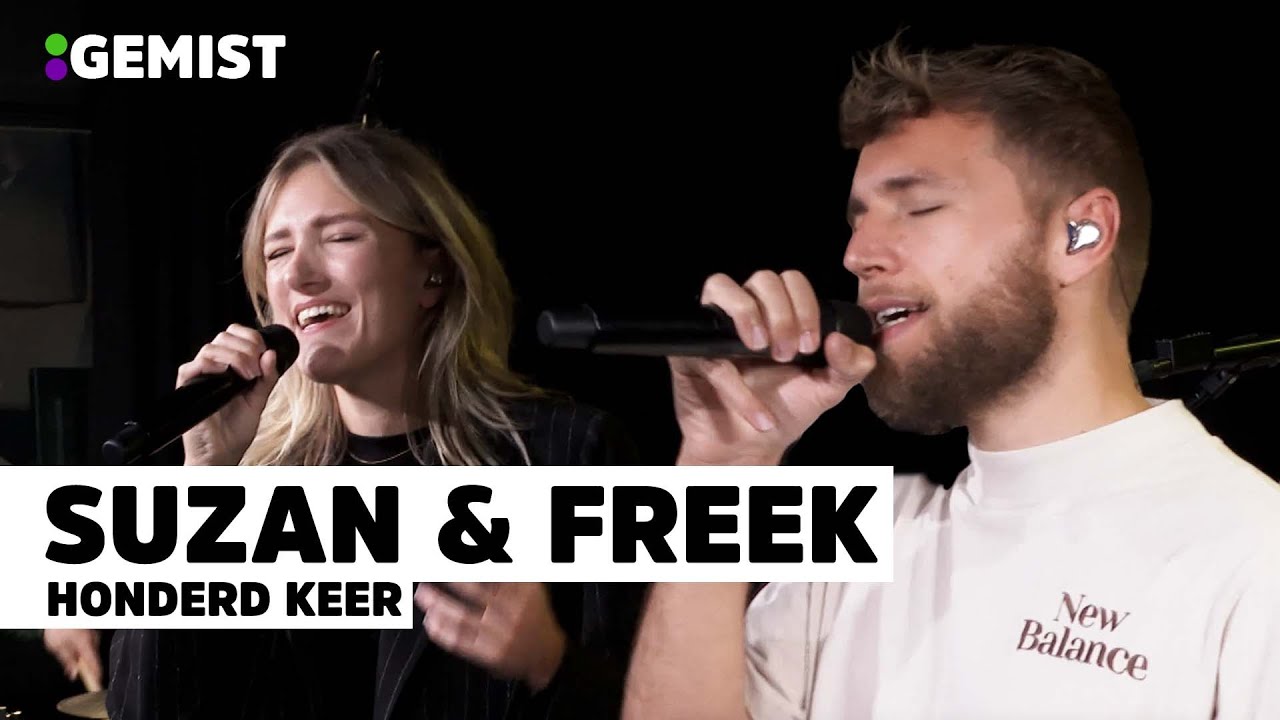 Suzan & Freek - Honderd Keer | Live Bij 538
