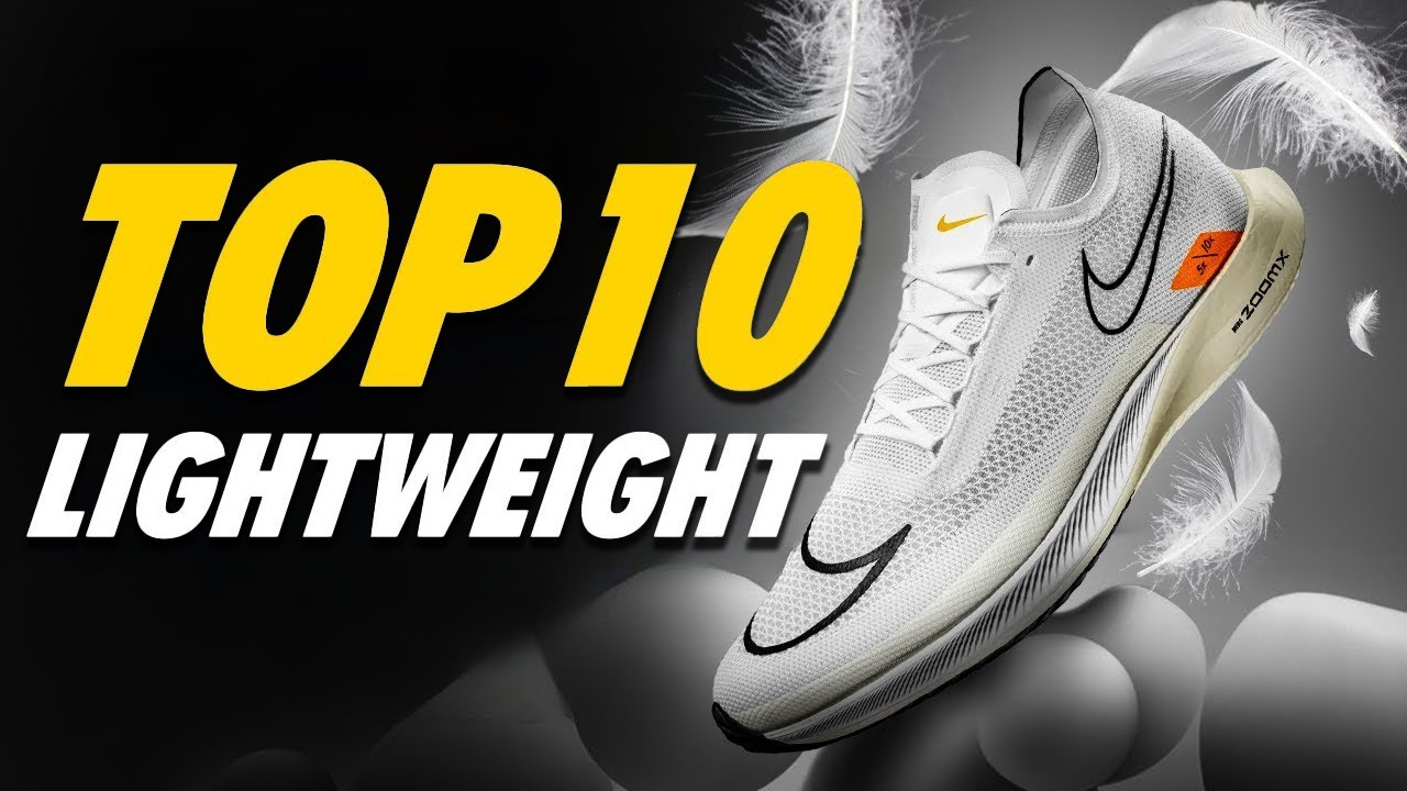 Top 10 Lightweight Running Shoes - Marathon to Daily