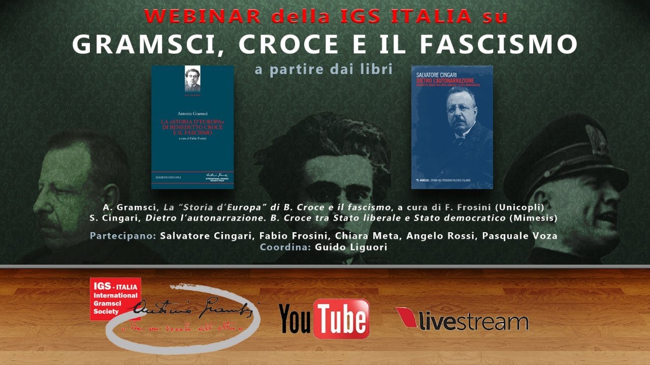 Webinar della IGS ITALIA su GRAMSCI, CROCE E IL FASCISMO