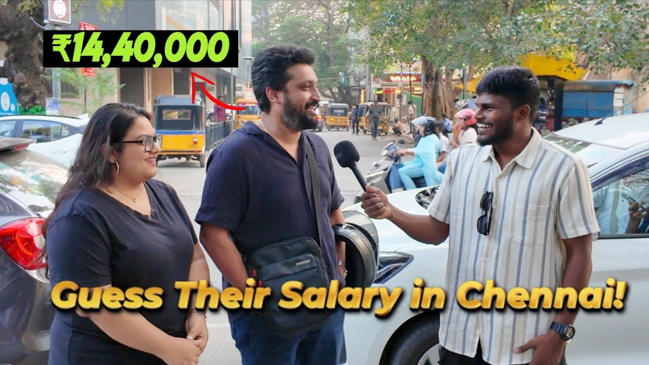 Guessing People's Salaries in Chennai 🇮🇳 | Street Interview