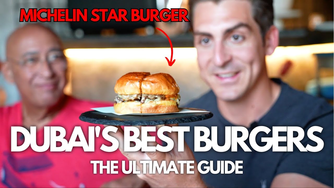 🍔 Which is Dubai's Ultimate BEST Burger? Michelin Star & Premium Picks!