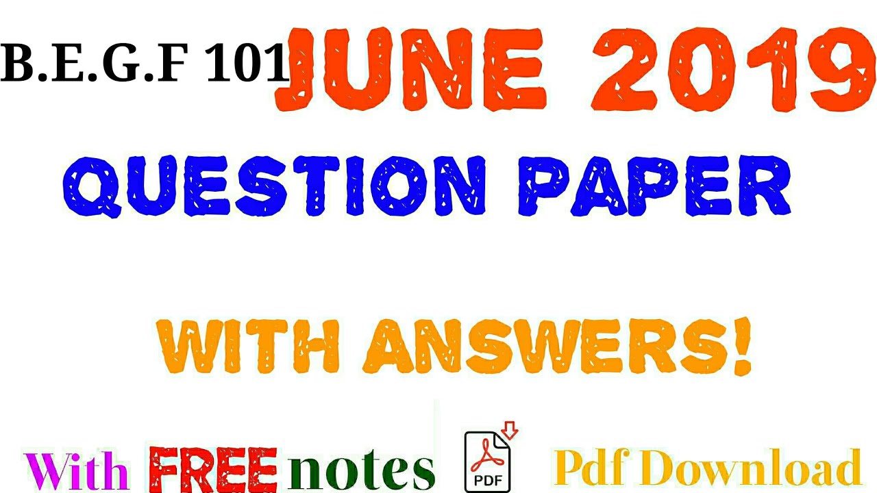FEG 1/BEGF-101 June 2019 Question Paper Exclusively on Student Help.