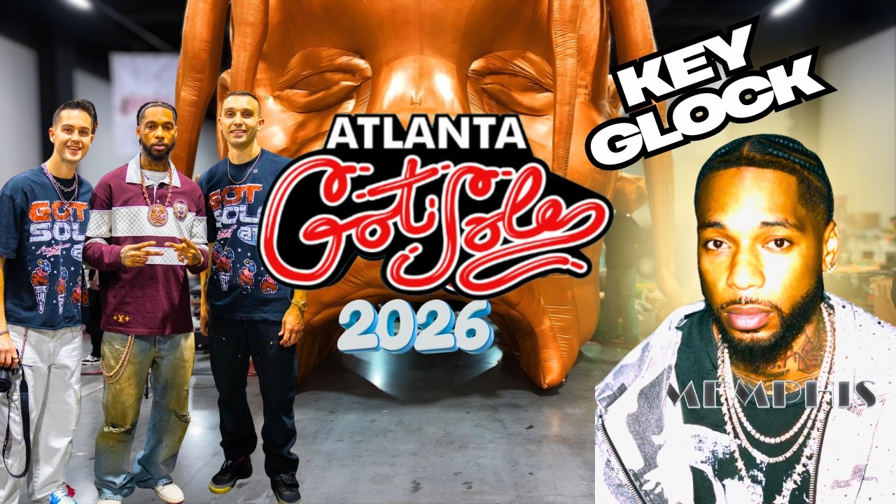Got Sole Atlanta 2026 Featuring KEY GLOCK AS SPECIAL GUEST