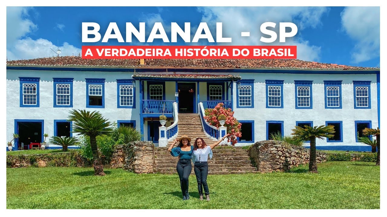 BANANAL SP - FAZENDAS HISTÓRICAS IMPRESSIONANTES