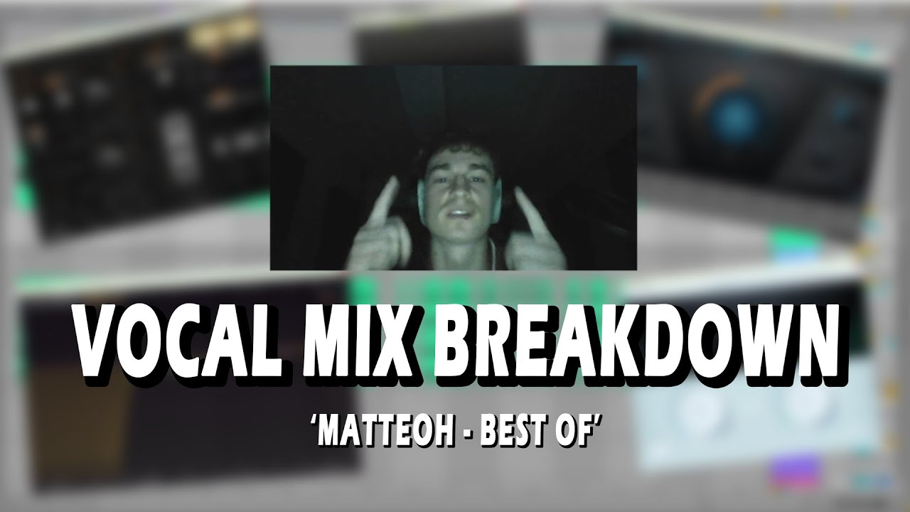 Môj Najlepší Track | Vocal Mix Breakdown | Matteoh - 'Best Of'