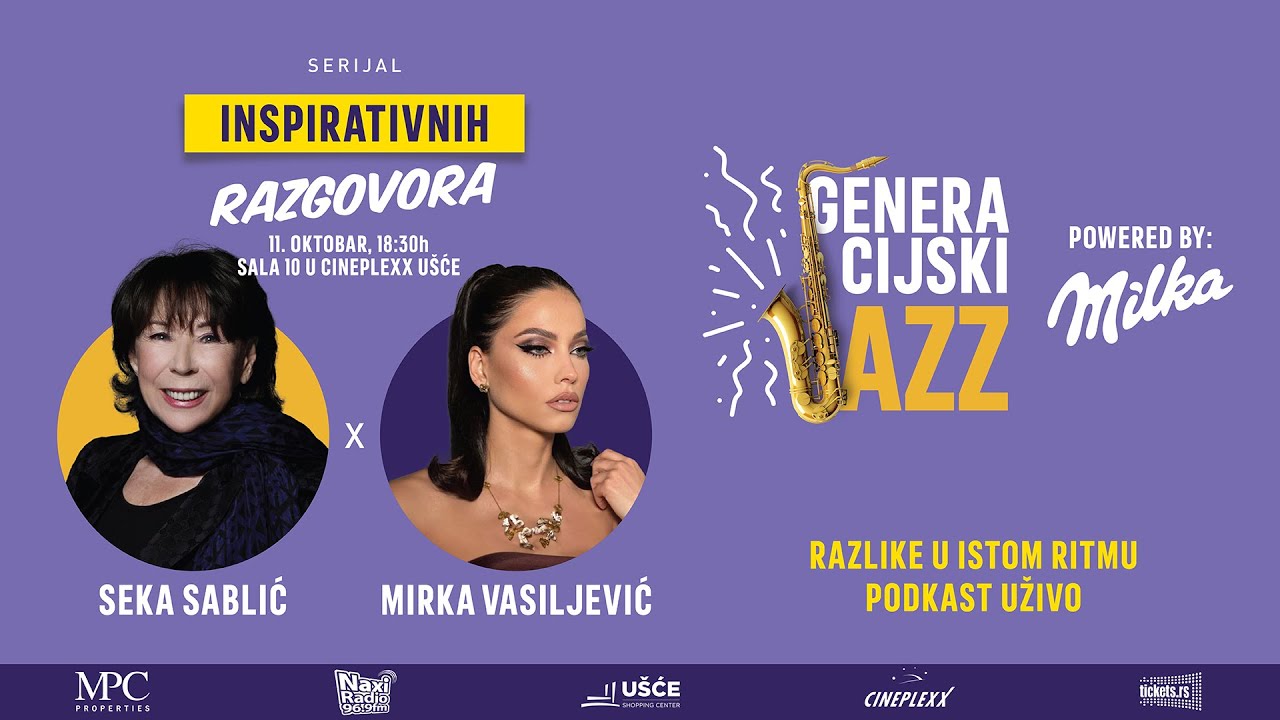 Generacijski Jazz - Razlike u Istom Ritmu PODKAST - Seka Sablić i Mirka Vasiljević Ep. 5