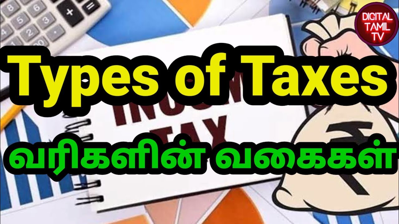 Types of Tax in India  GST, Direct Tax & Indirect Tax In Tamil
