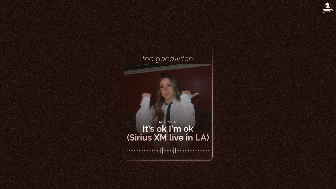 it's ok i'm ok - sirius xm live in la || tate mcrae || slowed + reverb